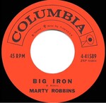 Marty Robbins - Big Iron - Lyrics and ratings - Rate Your Music